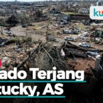 Sebanyak 70 Orang di Kentucky, AS Tewas usai Diterjang Tornado Dahsyat